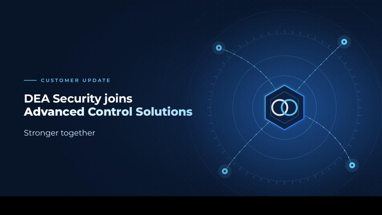 DEA Security joins Advanced Control Solutions
